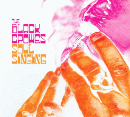 The Black Crowes : Soul Singing